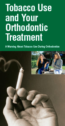 Tobacco Use and Your Orthodontic Treatment